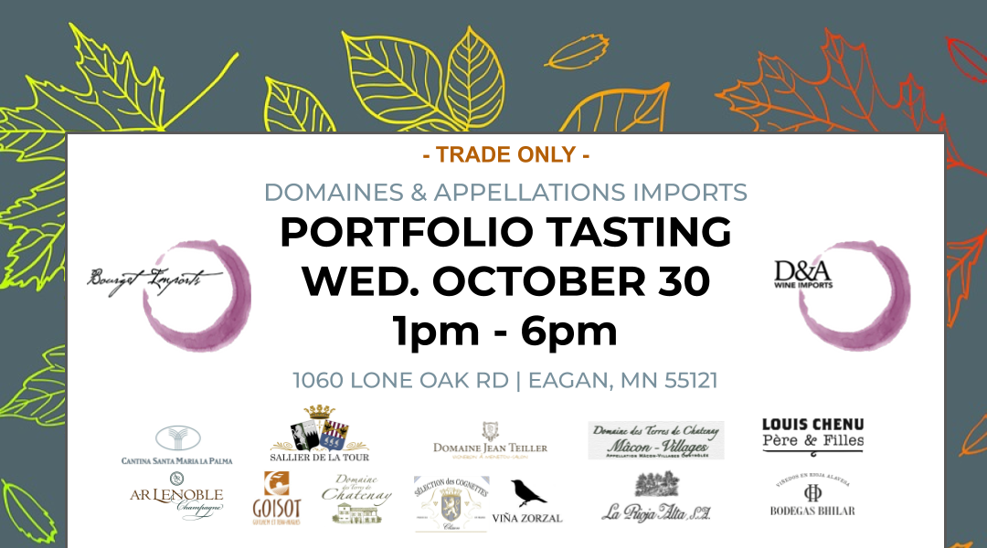 Fall D&A Portfolio Tasting: Oct 30, 1-5